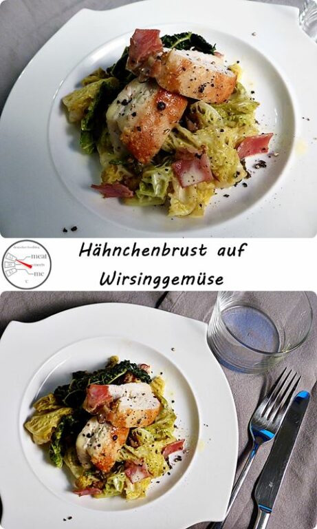 Wirsing Gemüse mit Hähnchen - meat meets me